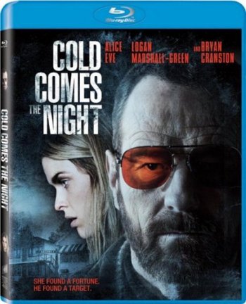   / Cold Comes the Night (2013)