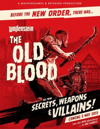 Wolfenstein: The Old Blood (2015) PC | Repack  xatab